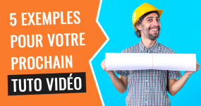 exemple tuto video